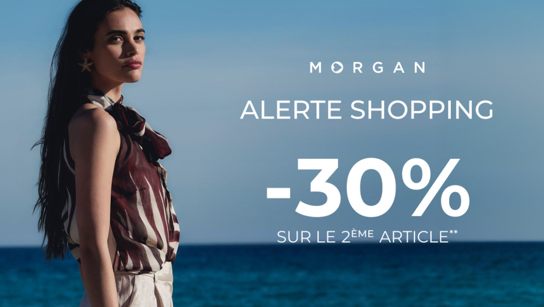 ALERTE SHOPPING « -30% sur le 2ème article »