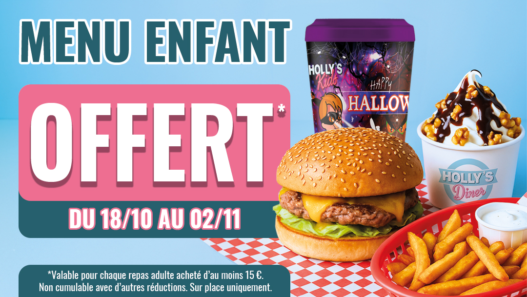 Menu enfant offert chez Holly's Diner