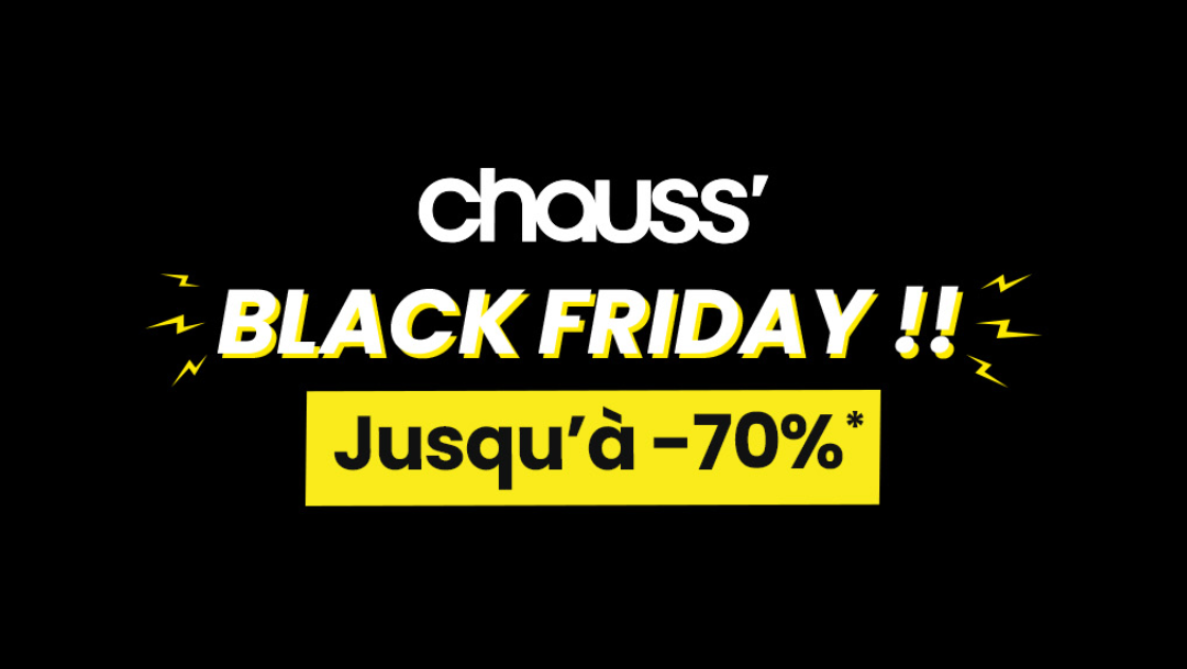 Chauss' Black Friday