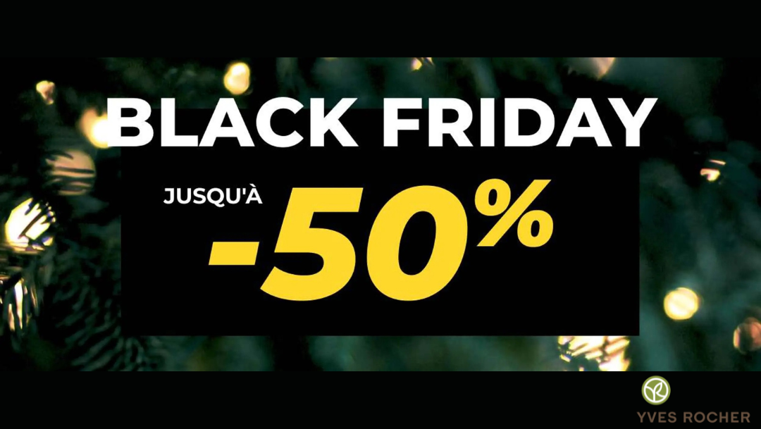 Black Friday Yves Rocher