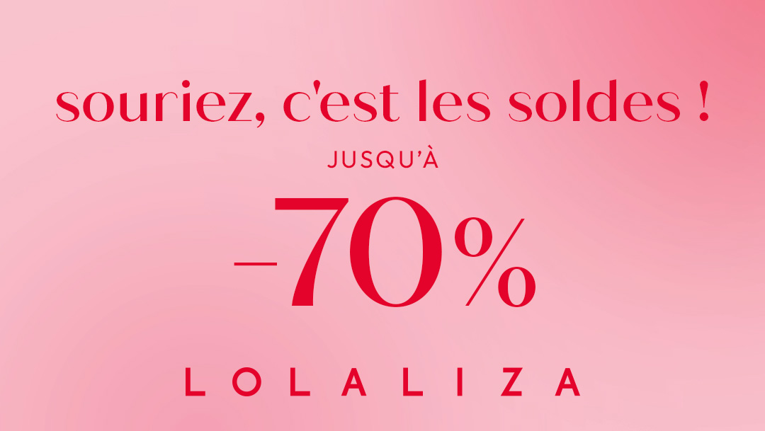 Les soldes chez LolaLiza : jusqu'à -70%