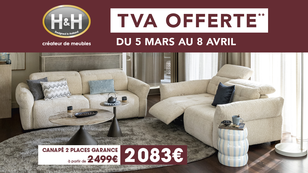 TVA OFFERTE chez H&H !